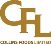 CORPORATE GOVERANCE STATEMENT Collins Foods Limited (the Company) Collins Foods Limited (the Company) and its Board of Directors strongly support high standards of corporate governance, recognising