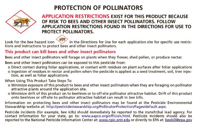4 Examples of such statements include: This pesticide is toxic to bees exposed to direct application.
