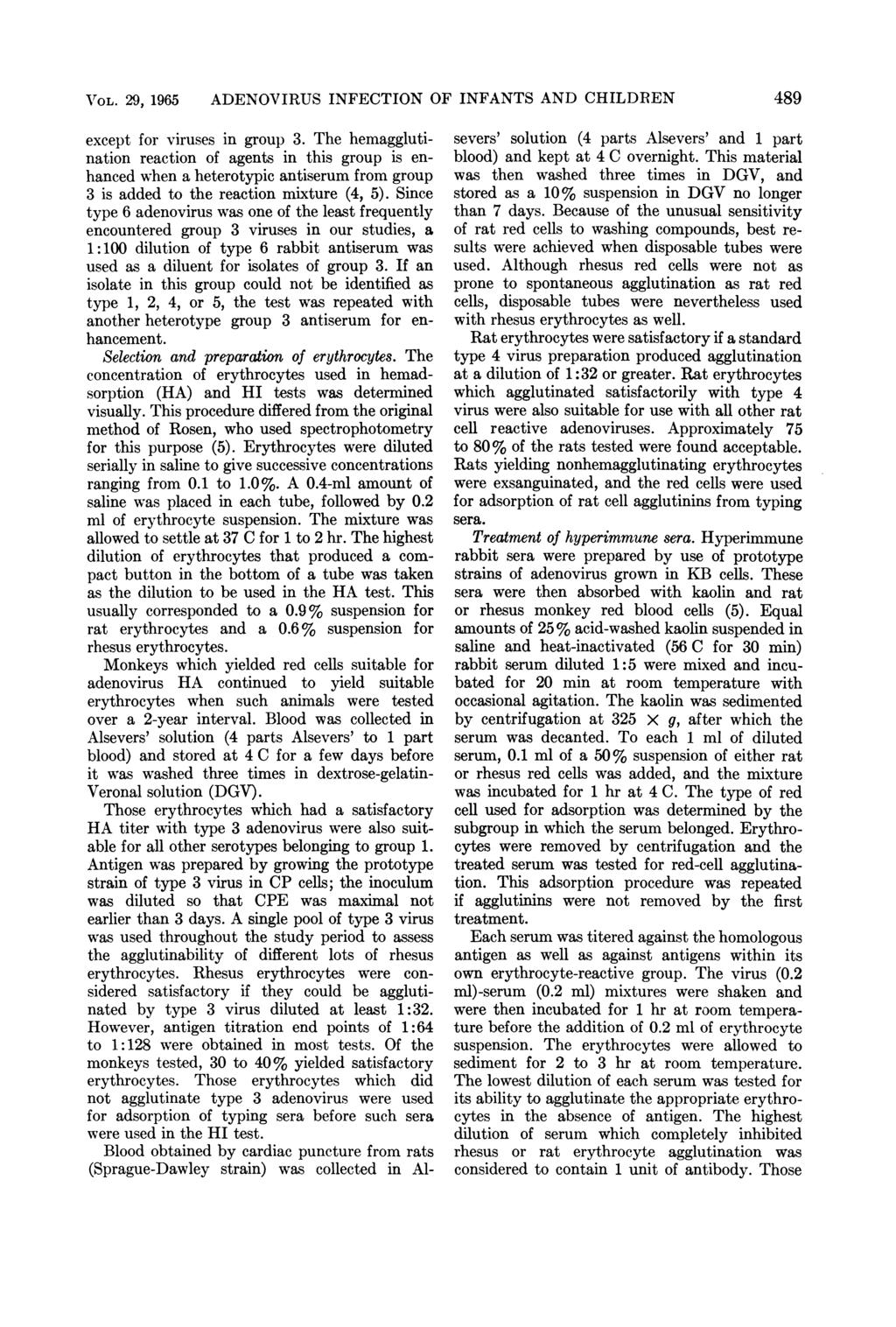 VOL. 29, 1965 ADENOVIRUS INFECTION OF INFANTS AND CHILDREN 489 except for viruses in group 3.
