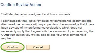 To Acknowledge your self-evaluation on the left pane under Review Manager Evaluation you will see Acknowledge. Select by clicking the Acknowledge link as shown below.