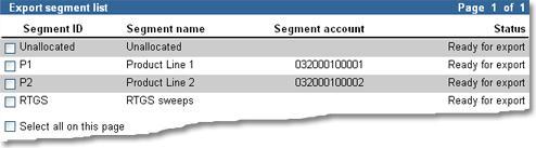 Corporate Online displays the Export segments Segments screen. For example: You will only see those segments you have access to.