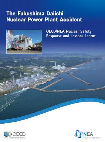 Fukushima Daiichi: Key NEA Conclusions After the Accident NEA member countries determined that their reactors were safe to continue operation.