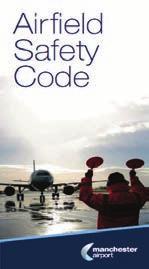 .. Follow the Airfield Safety Code which details the Emergency and Airfield