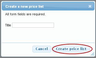 Creation Creating a Price List To start the creation process click on the new button.