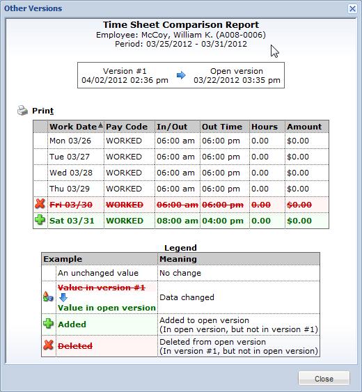 Click View This Version to display the original version of the time sheet. Click Compare To Open Version to list the differences between the two versions.