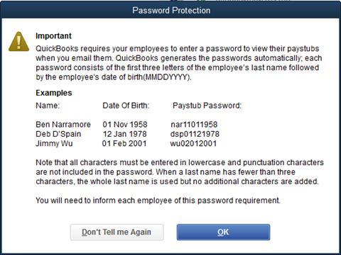 Review the message to understand how your employees will access their emailed paystubs. Click OK.