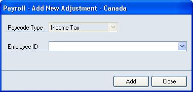 PART 3 TRANSACTIONS 2. To assign a new tax, EI, CPP/QPP, or PPIP deduction to an employee, choose the appropriate deduction button. The Payroll - Add New Adjustment - Canada window will open.