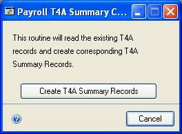 CHAPTER 37 T4A ROUTINES To create T4A summary records: 1. Open the Payroll T4A Summary Creation window.
