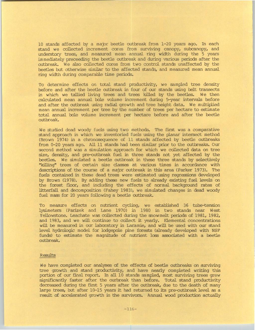 University of Wyoming National Park Service Research Center Annual Report, Vol. 7 [1983], Art. 23 10 stands affected by a maj::>r beetle outbreak from 1-20 years ago.