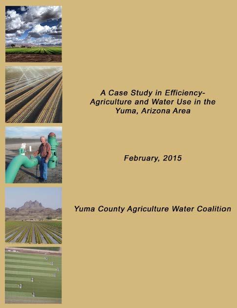 Topics Yuma Agriculture Trends/Transformation Agricultural Water Use Trends Factors