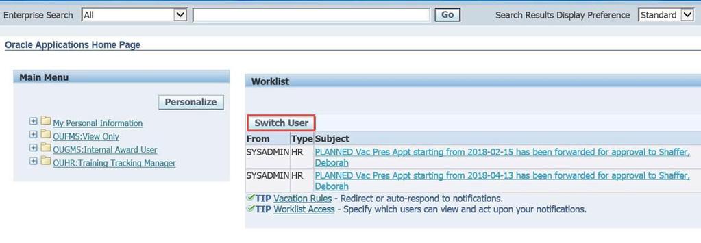 2. Click the radio button next to the name of the person s worklist that you would like to