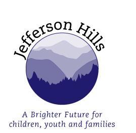 Our Mission Jefferson Hills provides safe and supportive treatment programs and learning environments, preparing children, adolescents, and families in need of mental health, human services, and/or