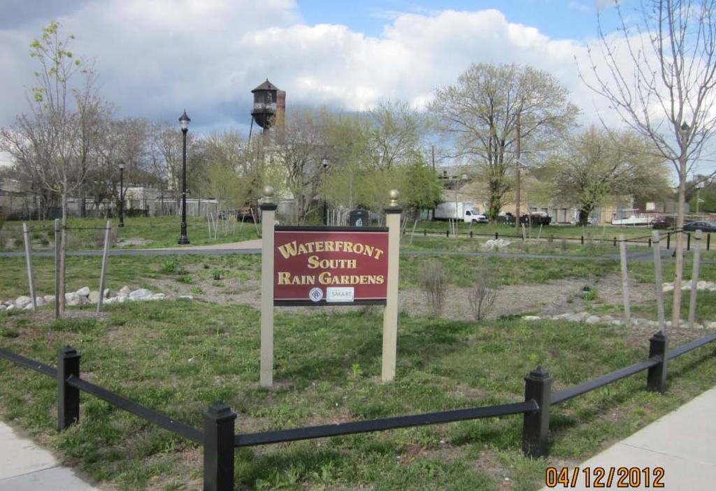 Camden: Waterfront South Rain Gardens Park Remediation: Demolition of abandoned building 12 Underground Storage Tanks (USTs) removed 1,850 tons of soil excavated & disposed off-site Enhanced Fluid