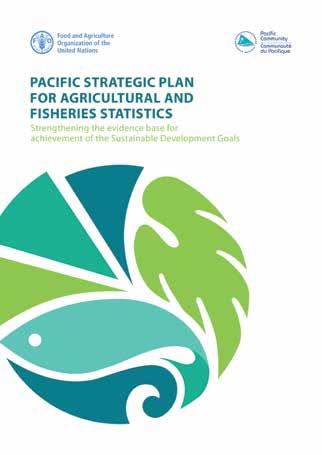 STRENGTHENING THE EVIDENCE BASE TO ACHIEVE THE SUSTAINABLE DEVELOPMENT GOALS IN THE PACIFIC Around three-quarters of Pacific Island populations live in rural areas and rely on agriculture and
