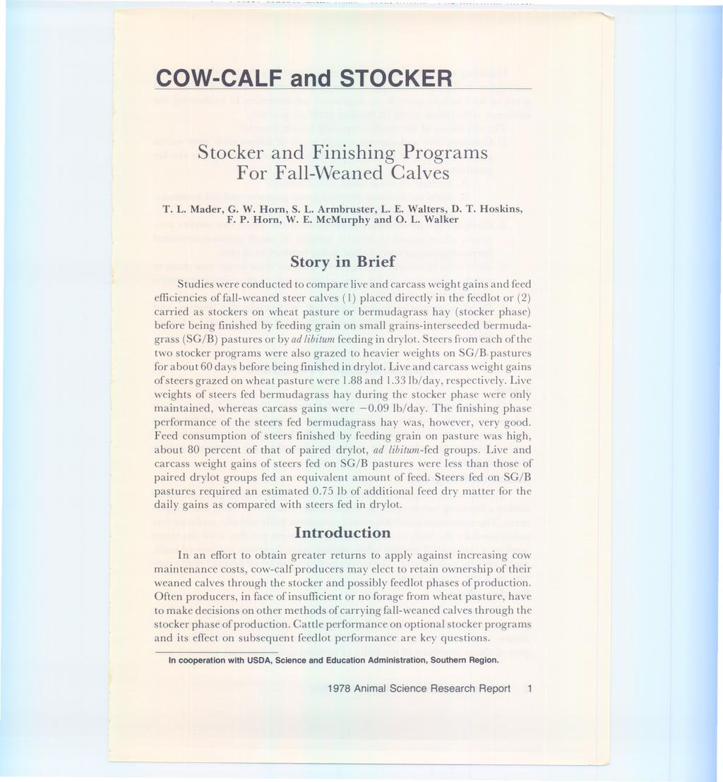 COW-CALF and STOCKER Stocker and Finishing Programs For Fall-Weaned Calves T. L.