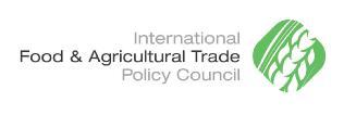 International Food & Agricultural Trade Policy Council (IPC) Food Security Global