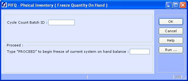 PIFQ- FREEZE QUANTITY ON HAND FOR CYCLE Introduction The purpose of the Freeze Quantity program is to allow the user to freeze the current system on hand inventory balances for those items included