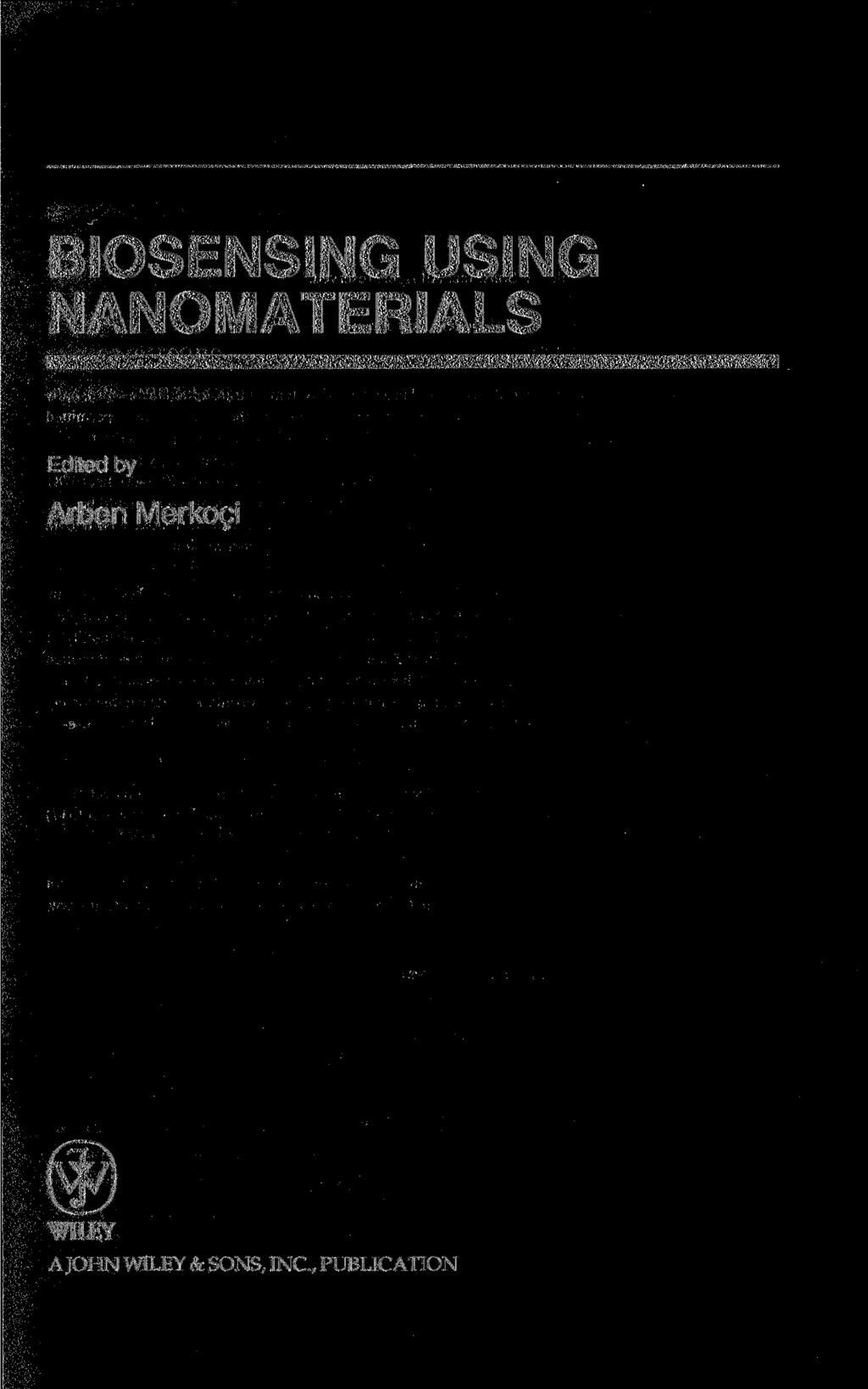BIOSENSING USING NANOMATERIALS Edited by Arben