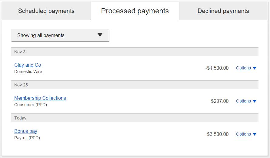 Make/Collect ACH Payment Payment Activity (con t) Processed payments No maximum amount