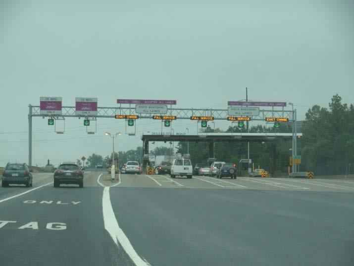 The Dulles Toll Road A Traditional Tolling Facility * Payment Options * EZ Pass * Exact Change (all coins) * Full Service (but no Credit