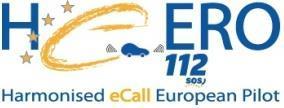 PRIORITY AREA: ROAD SAFETY AND SECURITY Activity/project name: Harmonised ecall European pilots project (HeERO) Description: HeERO is an international pilot project preparing the general roll-out of