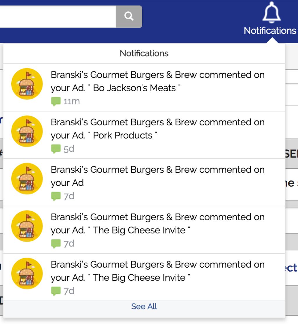 Getting Notifications Receive notifications directly from restaurant owners, distributors and manufacturers when they comment, like or reply to yours