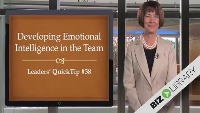 Developing Emotional Intelligence Developing Emotional Intelligence in the Team What is Emotional Intelligence?
