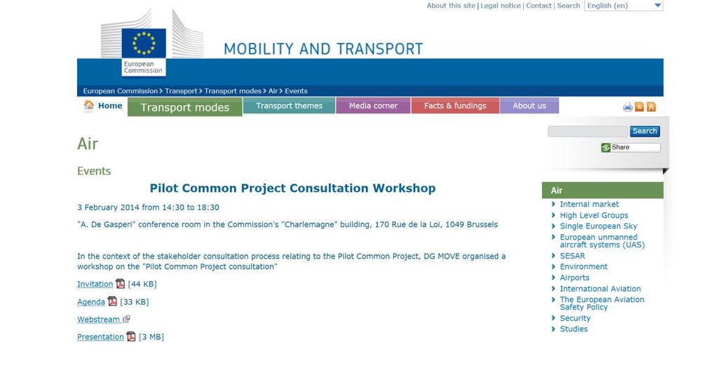 Workshop: the Commission organized an half-day workshop in Brussels to present in detail