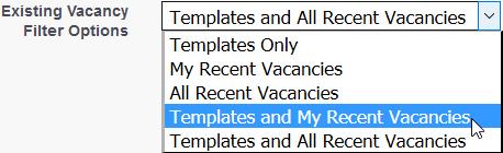 configured to display the current user's recent vacancies - the Existing Vacancy Filter
