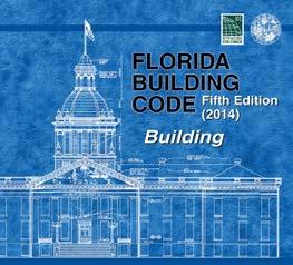 2014 Advanced Significant Changes Florida Building Code Fifth Edition This is a Florida Advanced Building Code Course (1 hour) meeting the requirements of the Florida Department of Business and