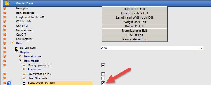 When this setting is unchecked, the column Density will be available in the Raw Material screen. Spec.