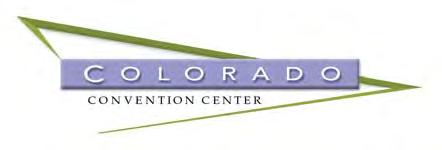 WELCOME TO THE COLORADO CONVENTION CENTER In this kit, you will find orders for: Electrical services, Telephone services, Air/Water/Drain and Natural Gas services, Internet services, Audio Visual