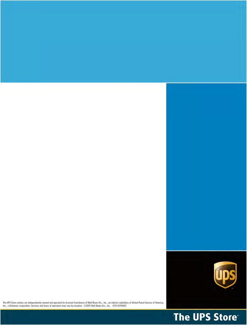 The UPS Store at the The UPS Store Products & Services Printing Products: Flyers Brochures Presentations Manuals Letterhead Newsletters Business Cards Posters Any Size Postcards Banners Invitations