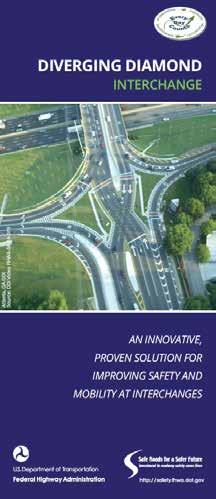 APPENDIX C MARKETING AND OUTREACH MATERIALS In addition, FHWA has developed alternative intersection brochures that can be found on the FHWA website at