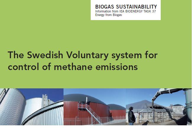 IEA Bioenergy Task 37 Best practice guide Anneli Petersson The Swedish voluntary system for