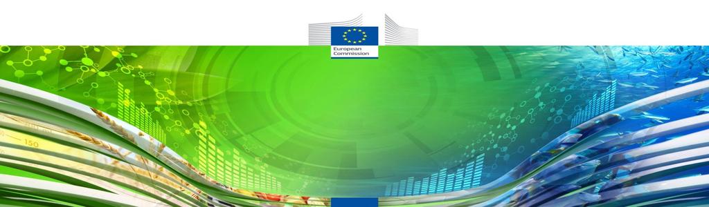 H2020 Societal Challenge 2 OBJECTIVES Sufficient supplies of safe and high quality food and bio-based products, productive and resource-efficient