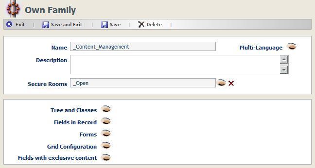 Own Families > Configuration This option allows the user to select fields