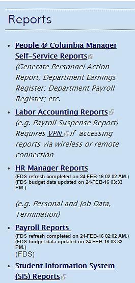 Other mycolumbia Portal Links HR Manager Resources Additional reports are located within the Reports Section of the HR Manager Resources page.