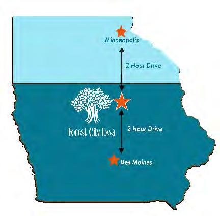 Business FOREST CITY IS AN IDEAL PLACE TO DO BUSINESS: LOCATION - Located 15 miles from Interstate 35, along Highway 69 and Highway 9, Forest City is situated equally 2 hours from