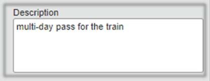 Example: Multi day pass for the train.