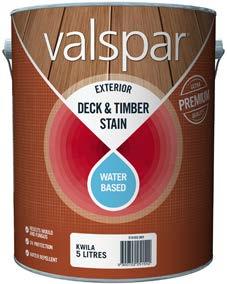 VALSPAR DECK & TIMBER STAIN (WATER-BASED) A technically advanced, water-based stain that provides a semi-transparent finish to your exterior wood.