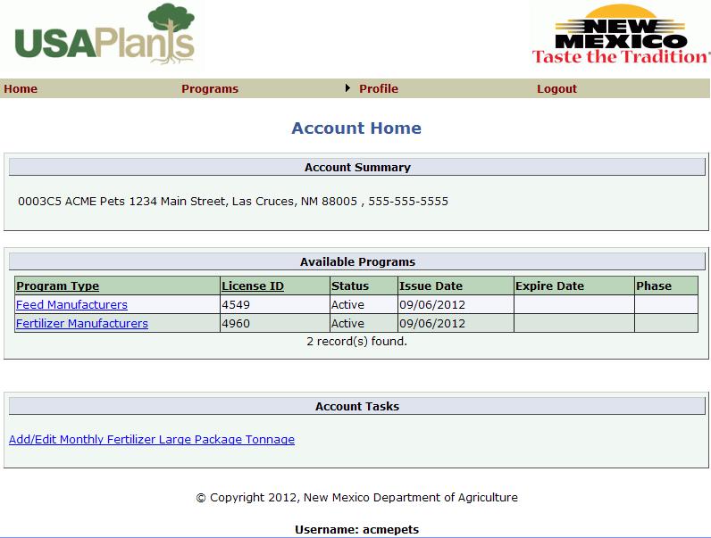 Accounts USAPlants now uses Accounts. This allows for multiple Programs to be set up in one place. Registrants would previously have separate registrations for Feed, Fertilizer and Pesticides.