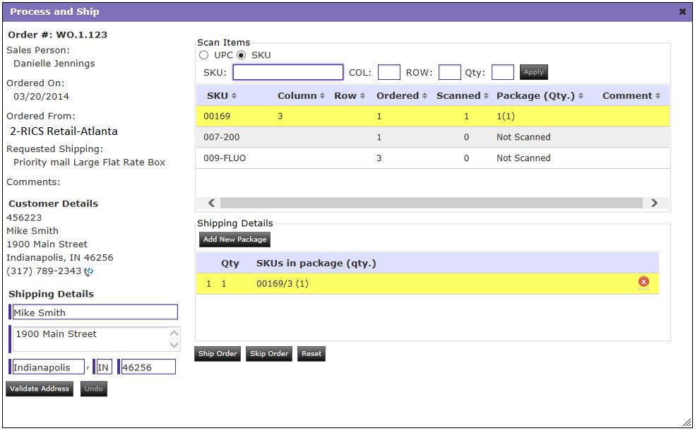 Process and Ship Select Process and Ship to ready packages for shipping: Users directly scan each picked item for order