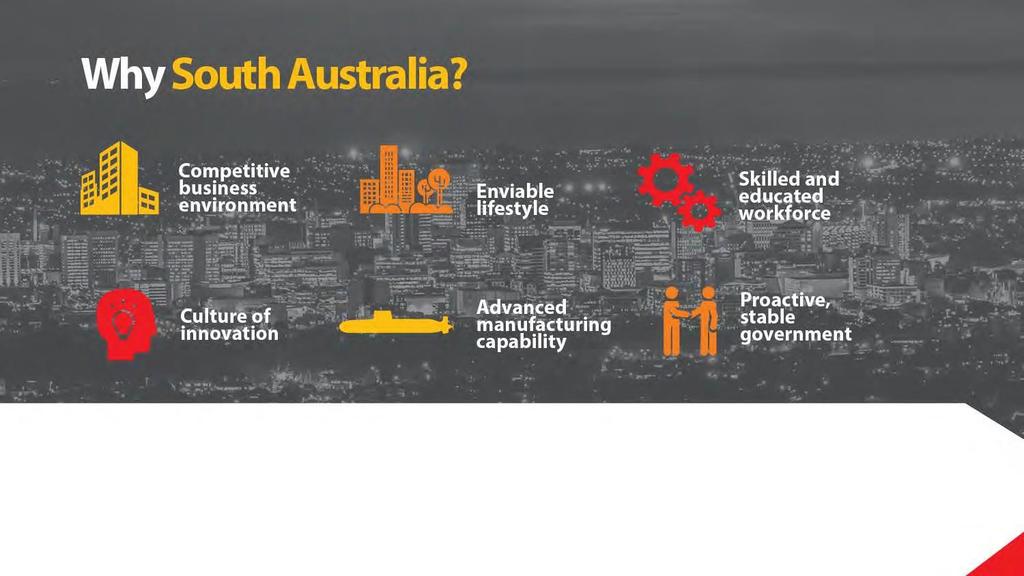 South Australia offers a highly competitive environment and