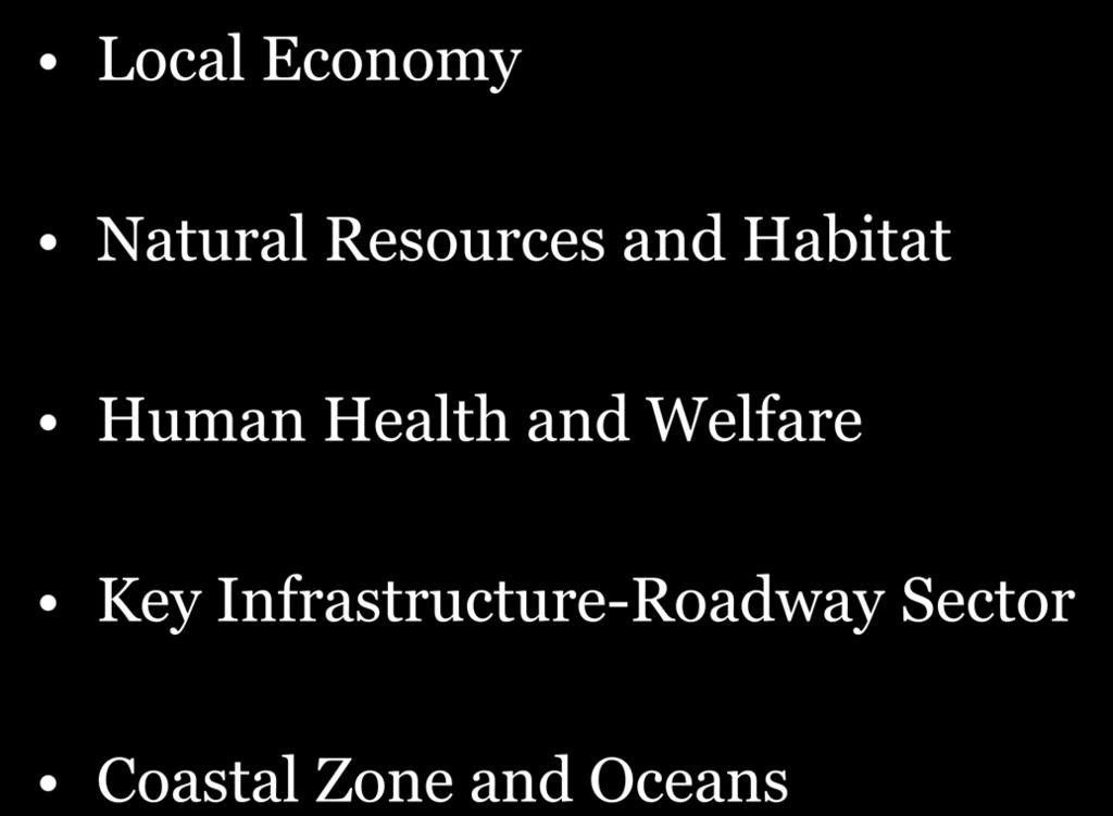Adaptation Technical Subcommittees Local Economy Natural Resources and Habitat