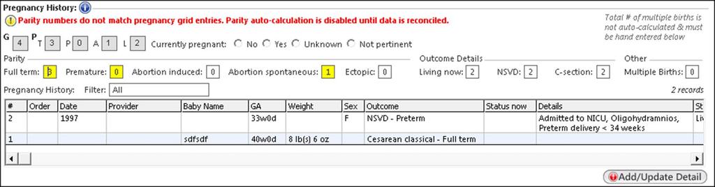 Parity Auto-Calculation With the update, the gravidity and parity will now auto-calculate based on your documentation.