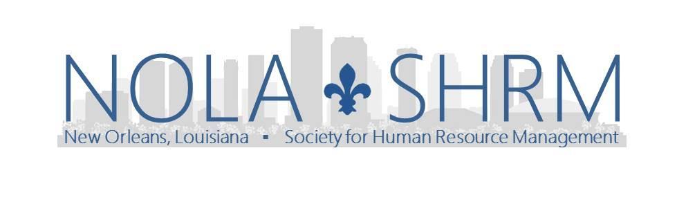 2016 NOLA SHRM Annual Conference and Exposition Friday, October 7, 2016, 8:00 am 5:15 pm New Orleans Downtown Marriott at the Convention Center 859 Convention Center Blvd.