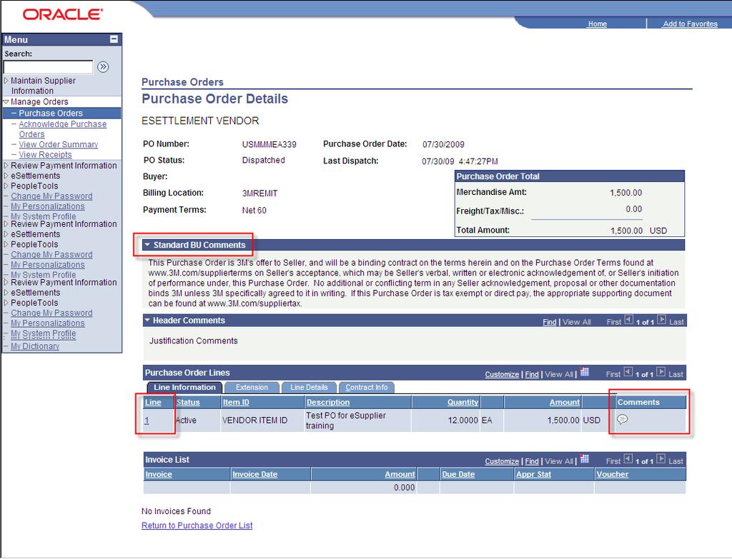 6. The Purchase Orders page enables the supplier to: Expand the Standard BU Comments section to view purchase order comments made by 3M.