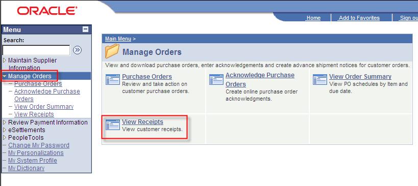 Manage Orders - View Receipts The View Receipts link enables suppliers to view receipt information
