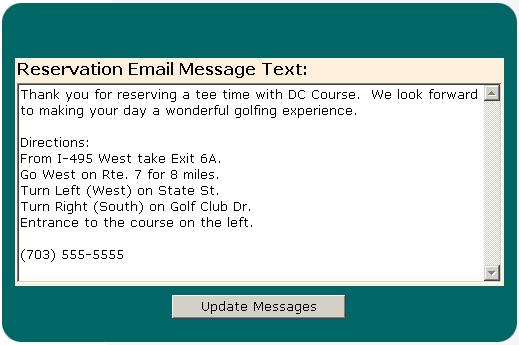 Click Update Messages button to save changes. 2.3.4 Customer Page This is your course s SPS GMS home page. This page is what the customers will be looking at on the SPS GMS website.